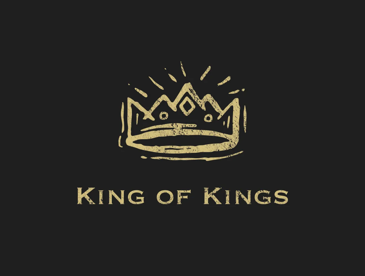 Who is KING OF KINGS AND LORD OF LORDS